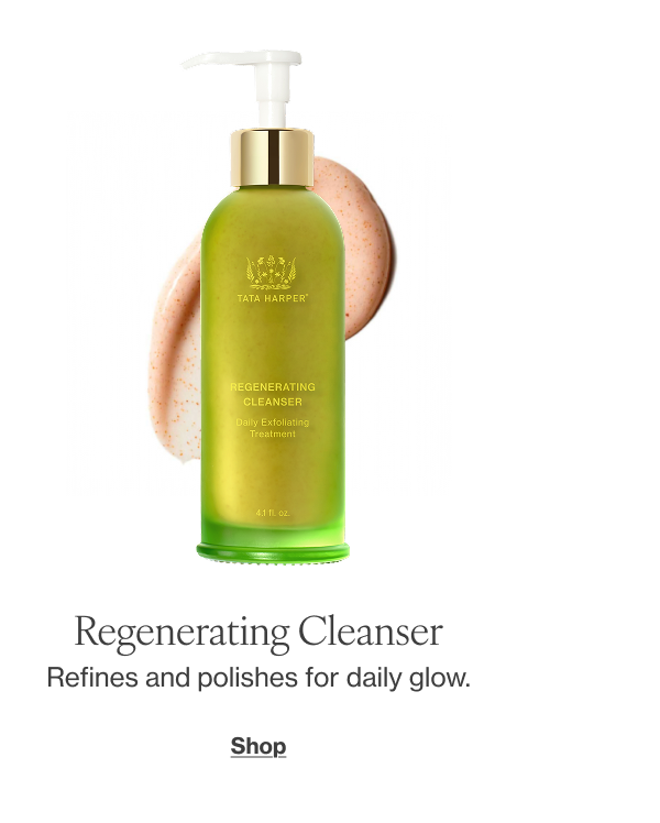 Refines and polishes for daily glow.  