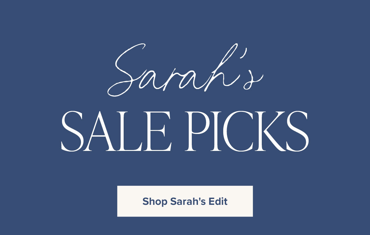 Sarah's Sale Picks