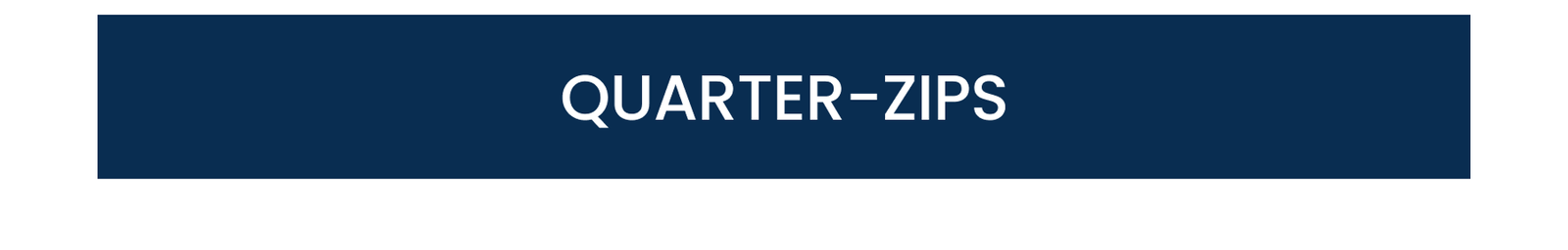 Quarter Zips