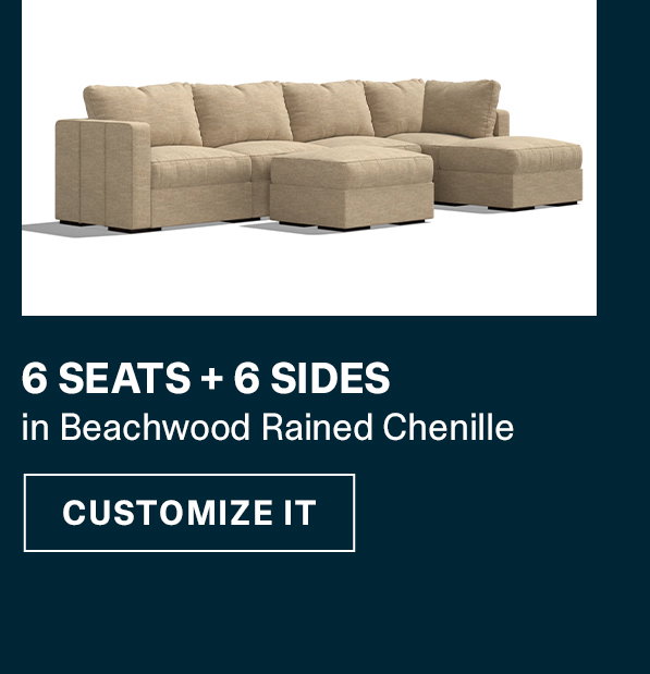 6 Seats + 6 Sides | CUSTOMIZE IT >>