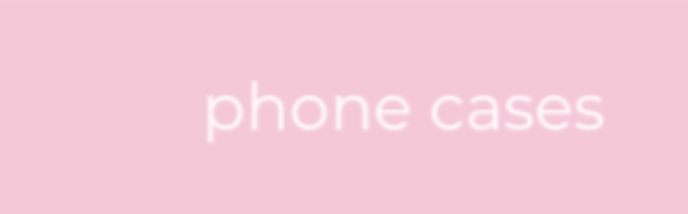phone cases