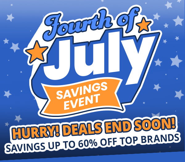Fourth of July savings event up to 60% off leading brands