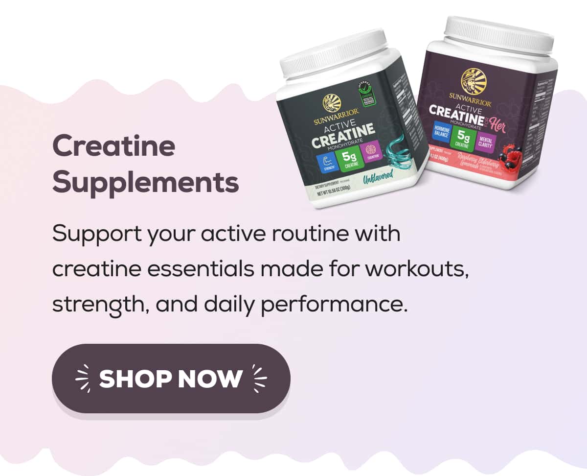 Creatine Supplements Support your active routine with creatine essentials made for workouts, strength, and daily performance.