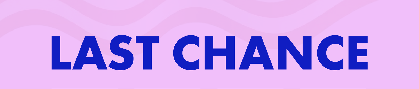 Last Chance