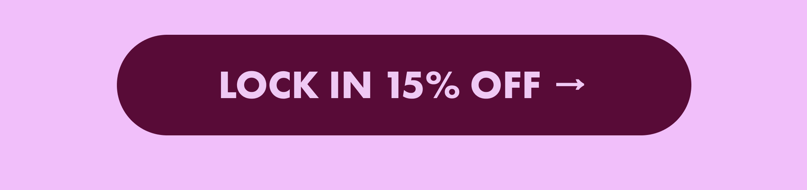 Lock In 15% OFF