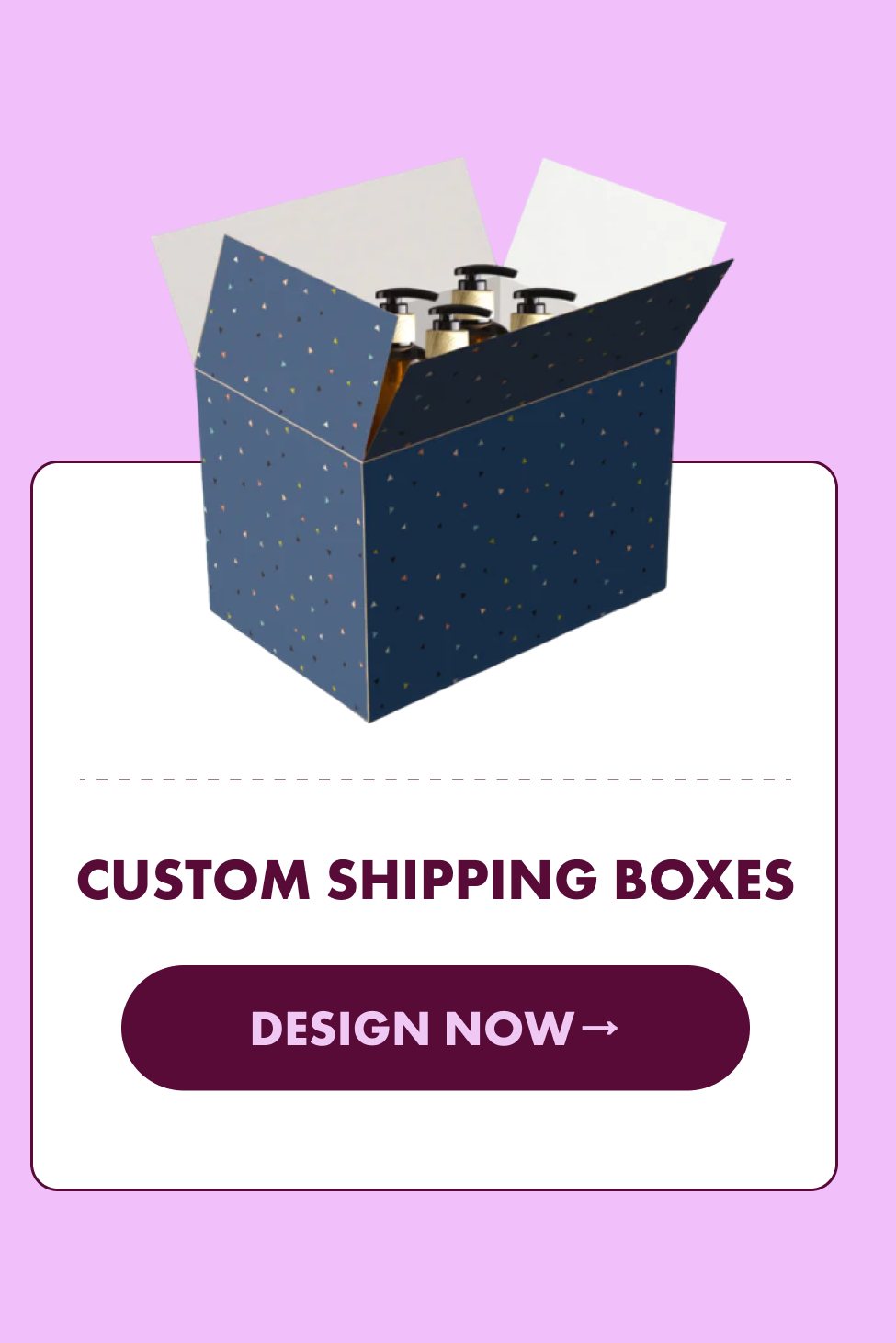 Custom Shipping Boxes - Design Now