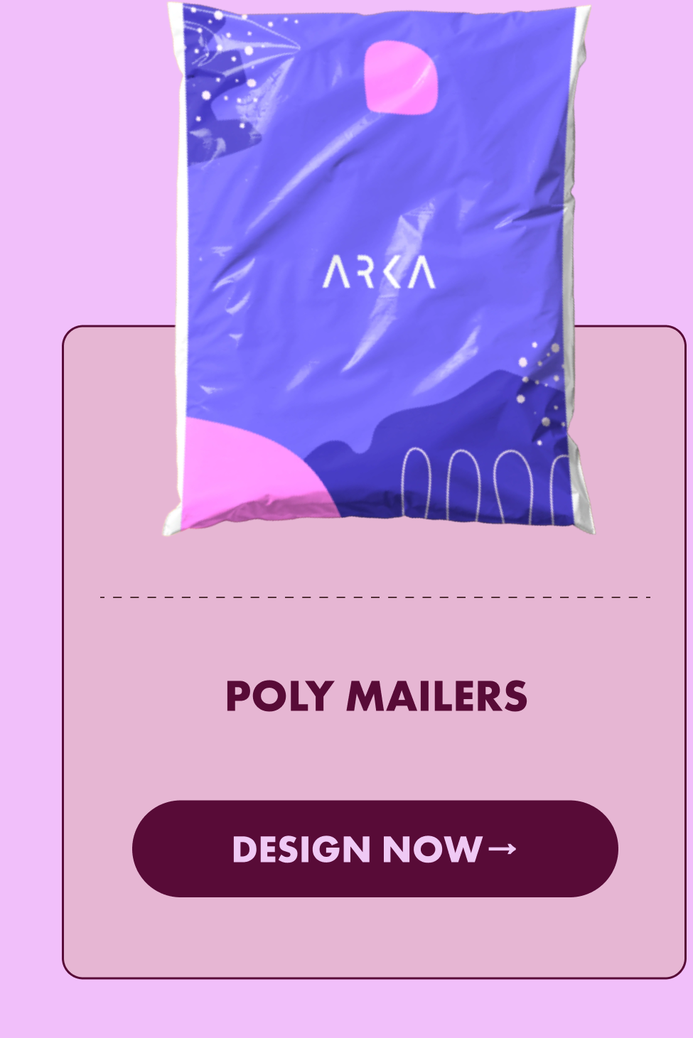Poly Mailers - Design Now