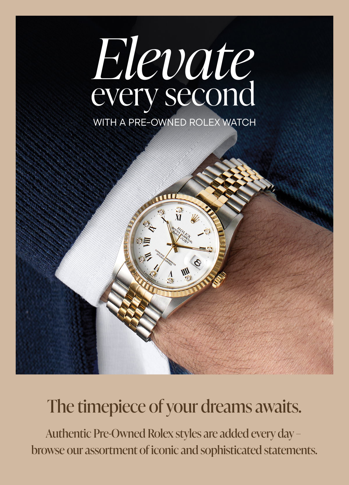 Elevate every second with a pre-owned Rolex Watch