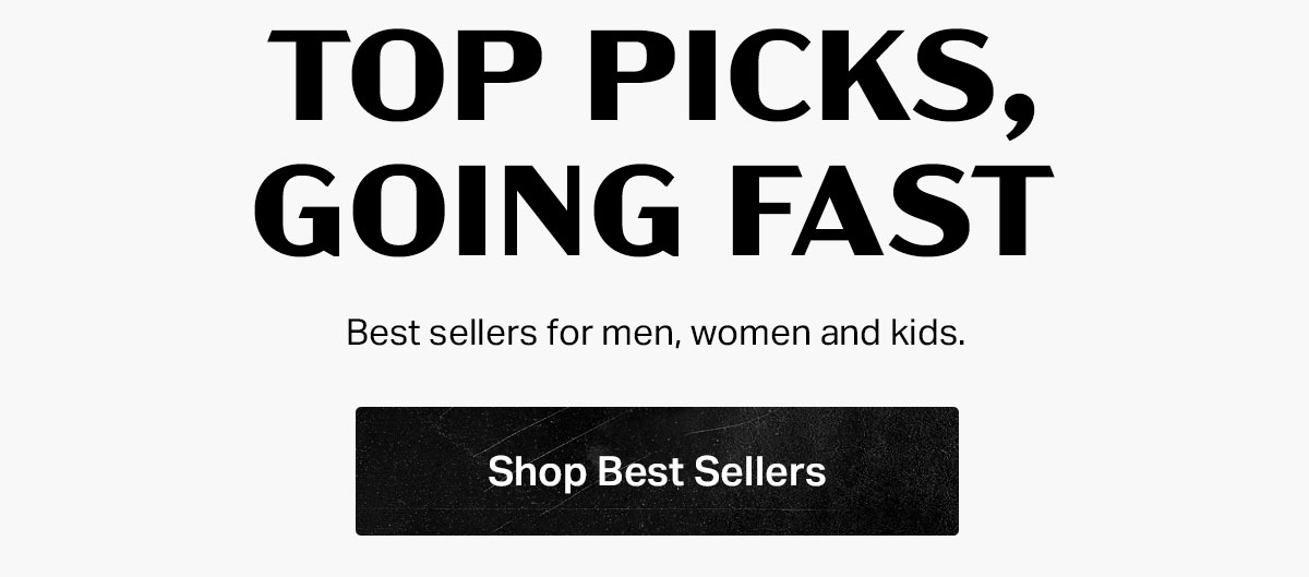Top Picks, Going Fast