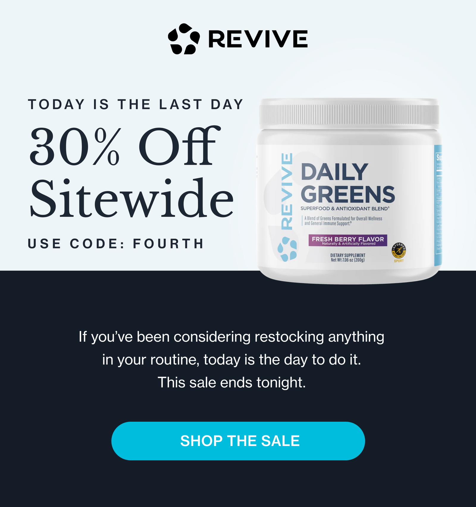 Today Is the Last Day 30% Off Sitewide USE CODE: FOURTH If you’ve been considering restocking anything in your routine, today is the day to do it. This sale ends tonight. Shop the Sale