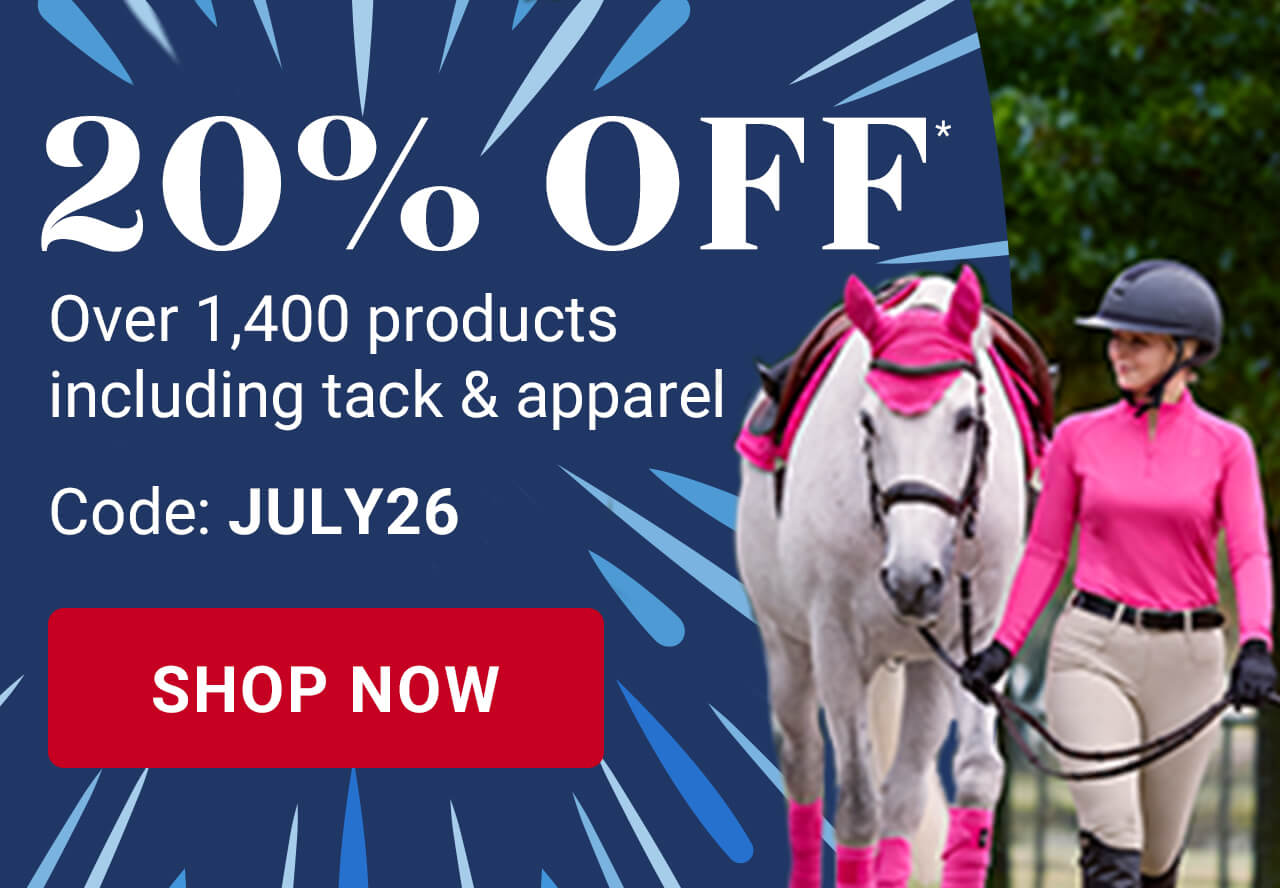 20% off over 1,400 products including tack & apparel.