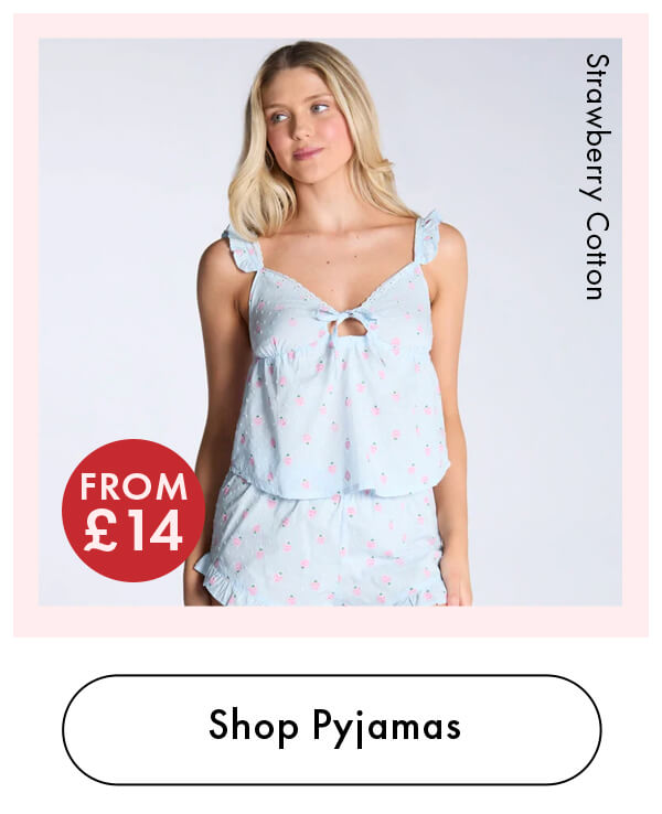 Pyjamas from £14