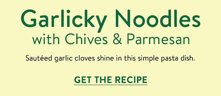 Garlicky Noodles with Chives & Parmesan