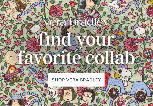 Vera Bradley | Find your Favorite Collab