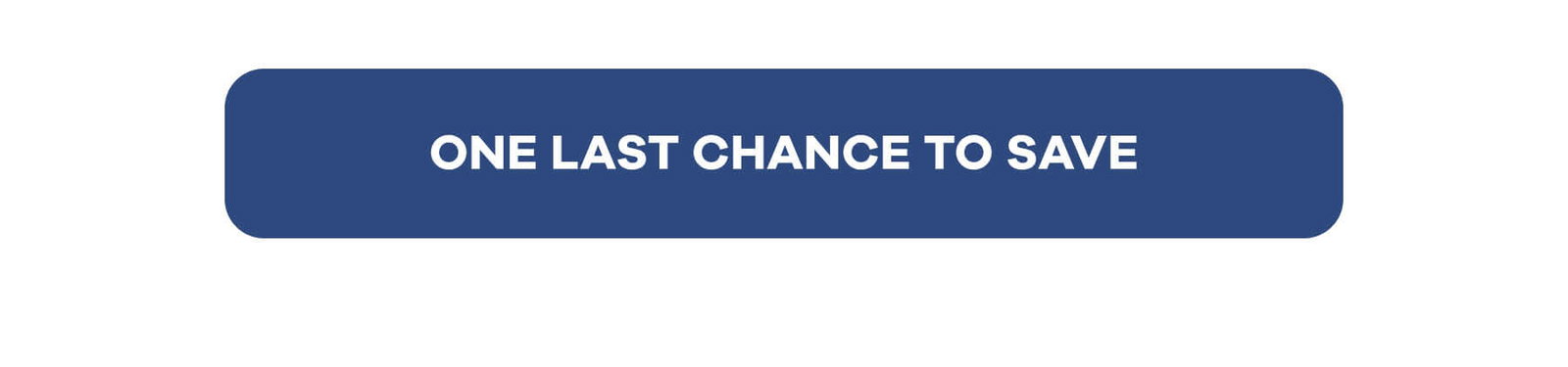 ONE LAST CHANCE TO SAVE