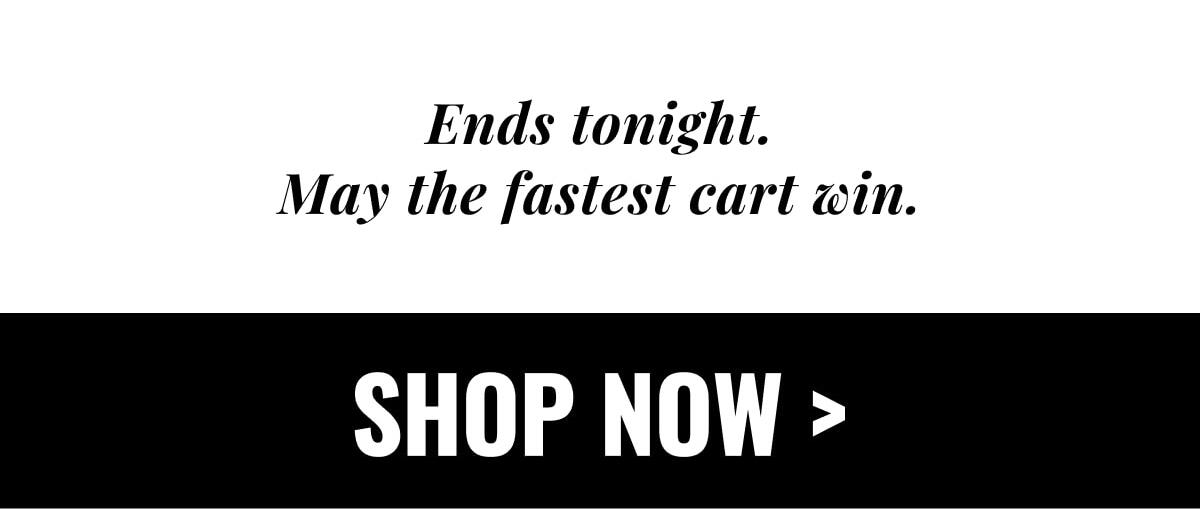 SHOP NOW >
