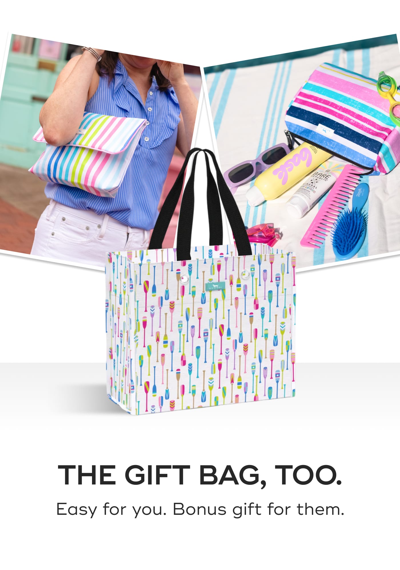 THE GIFT BAG, TOO. Easy for you. Bonus gift for them.