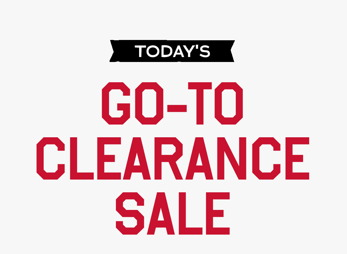 Today's go-to clearance sale