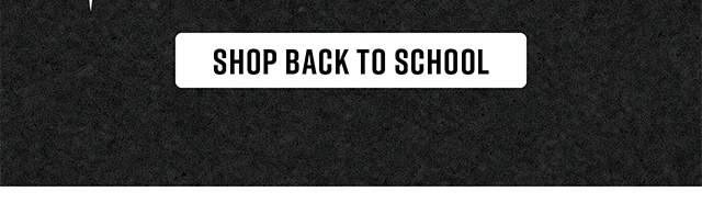 Shop Back to School
