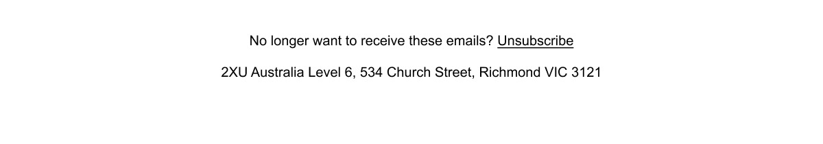 No longer want to recieve these emails? Unsubscribe