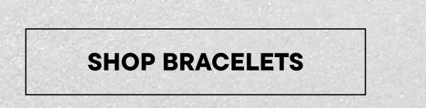 Shop Bracelets