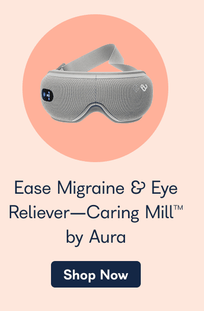 Ease Migraine & Eye Reliever-Caring Mill™ by Aura