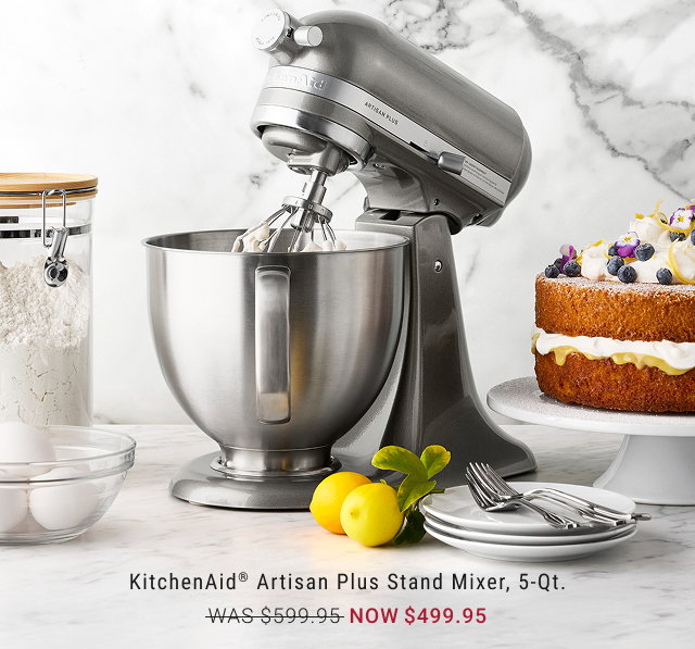 KitchenAid® Artisan Plus Stand Mixer, 5-qt. - WAS $599.95 - NOW $499.95