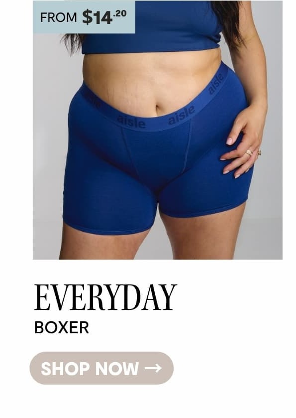 SHOP EVERYDAY BOXER