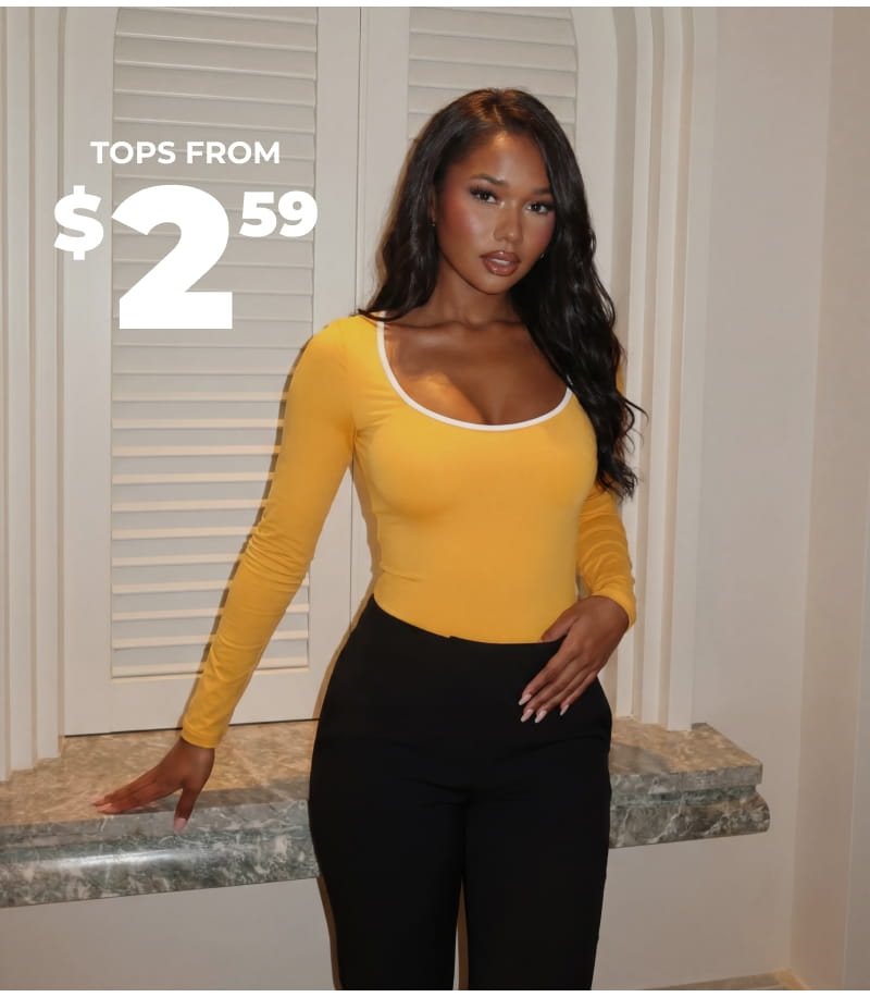 SHOP TOPS FROM $2.59