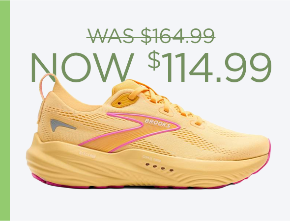 Was $164.99 | Now $114.99 | Display Image of Brooks Glycerin 22 Sneaker
