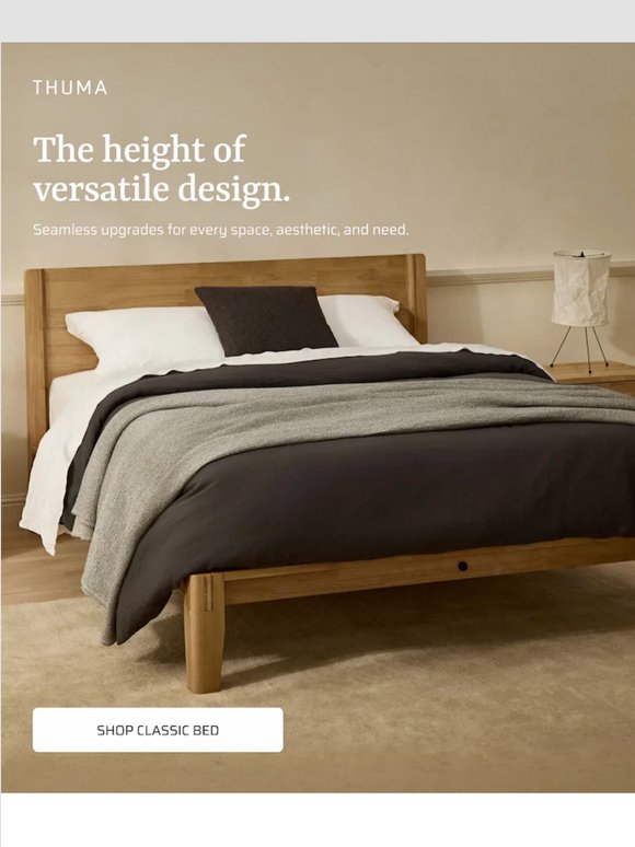 Your bed, your way.