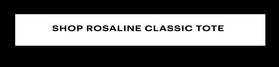 Rosaline Classic Tote