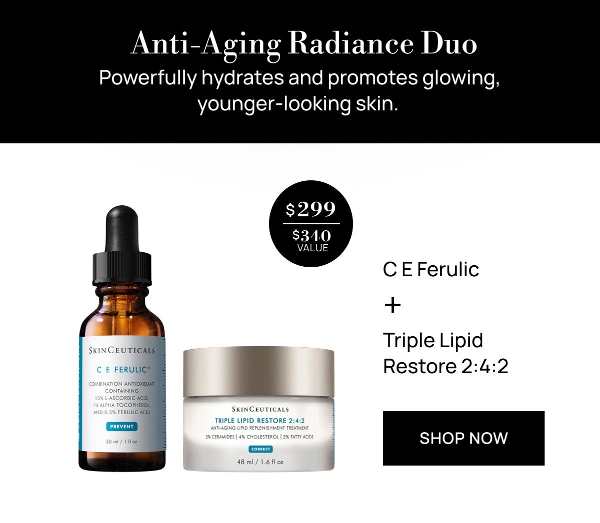 SkinCeuticals Anti-Aging Radiance Kit with C E Ferulic Vitamin C (Worth $340)