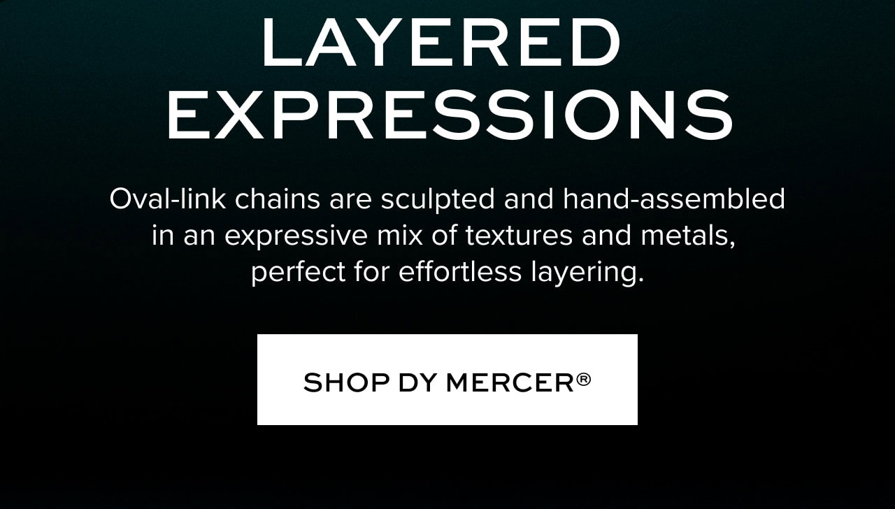 LAYERED EXPRESSIONS: Oval-link chains are sculpted and hand-assembled in an expressive mix of textures and metals, perfect for effortless layering.