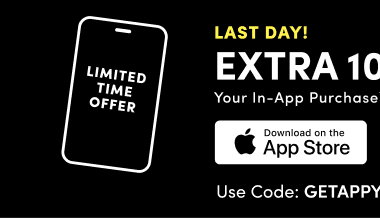 Limited Time! | Extra 10% Off In-App Purchase* | Download on the App Store | Use Promo Code: GETAPPY