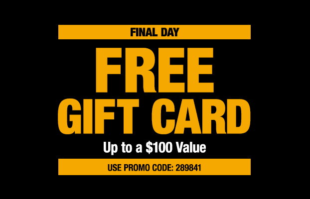 Free Gift Card, Up to $100 Value