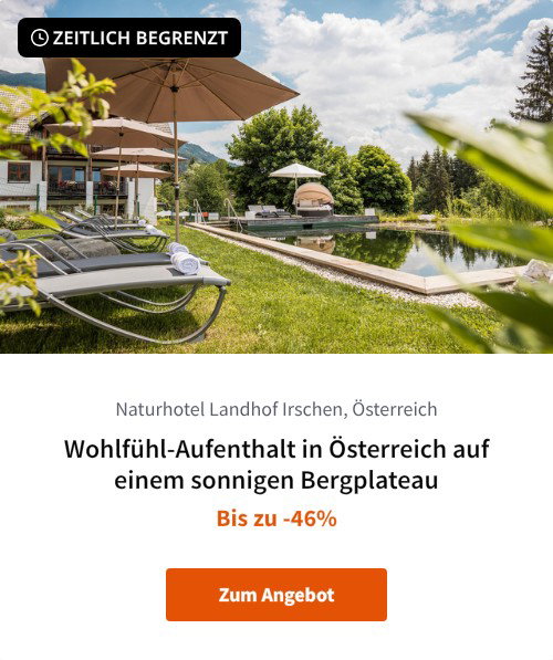 Wohlfühl-Aufenthalt in Österreich auf einem sonnigen Bergplateau