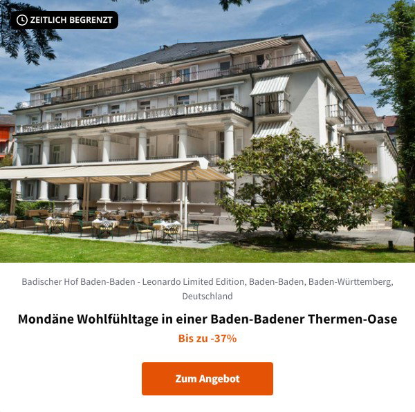 Mondäne Wohlfühltage in einer Baden-Badener Thermen-Oase