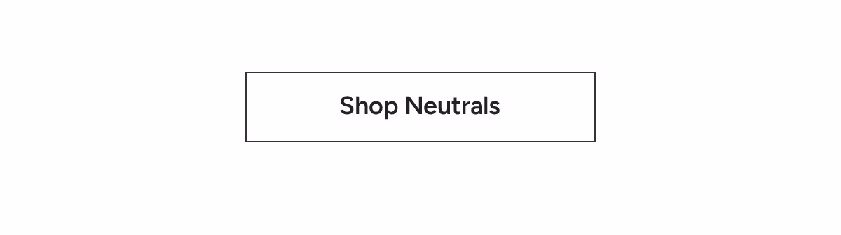 Shop Color of the Month: Neutrals