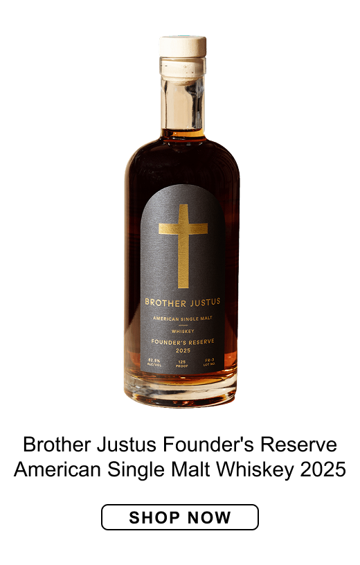 brother justus founder's reserve american single malt whiskey 2025