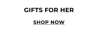 Shop Gifts For Her