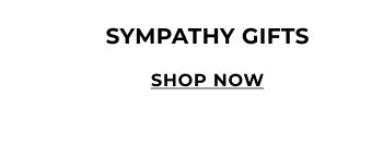 Shop Sympathy Gifts