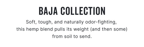 Shop the Baja Collection