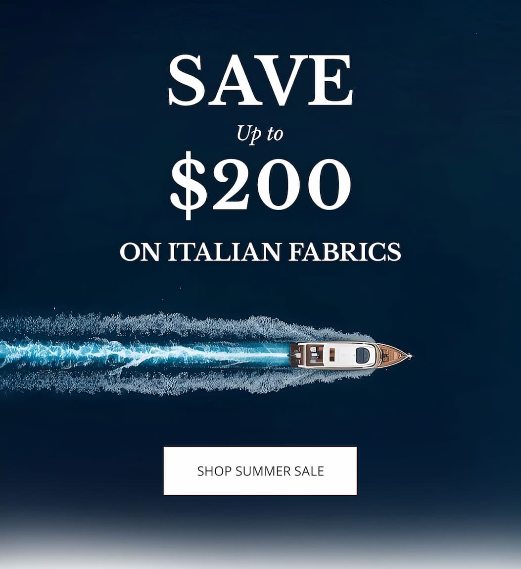 Save Up to $200 on Italian Fabrics