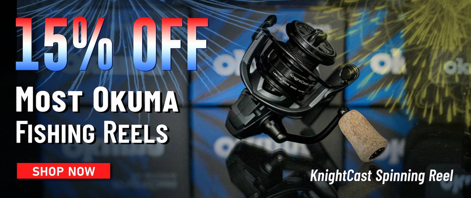 15% Off Most Okuma FIshing Reels KnightCast Spinning Reel Shop Now