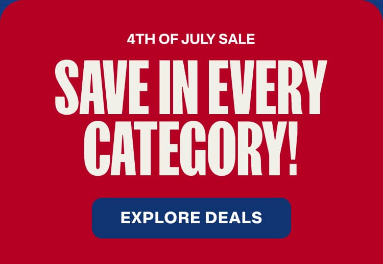 4th of july sale, save in every category