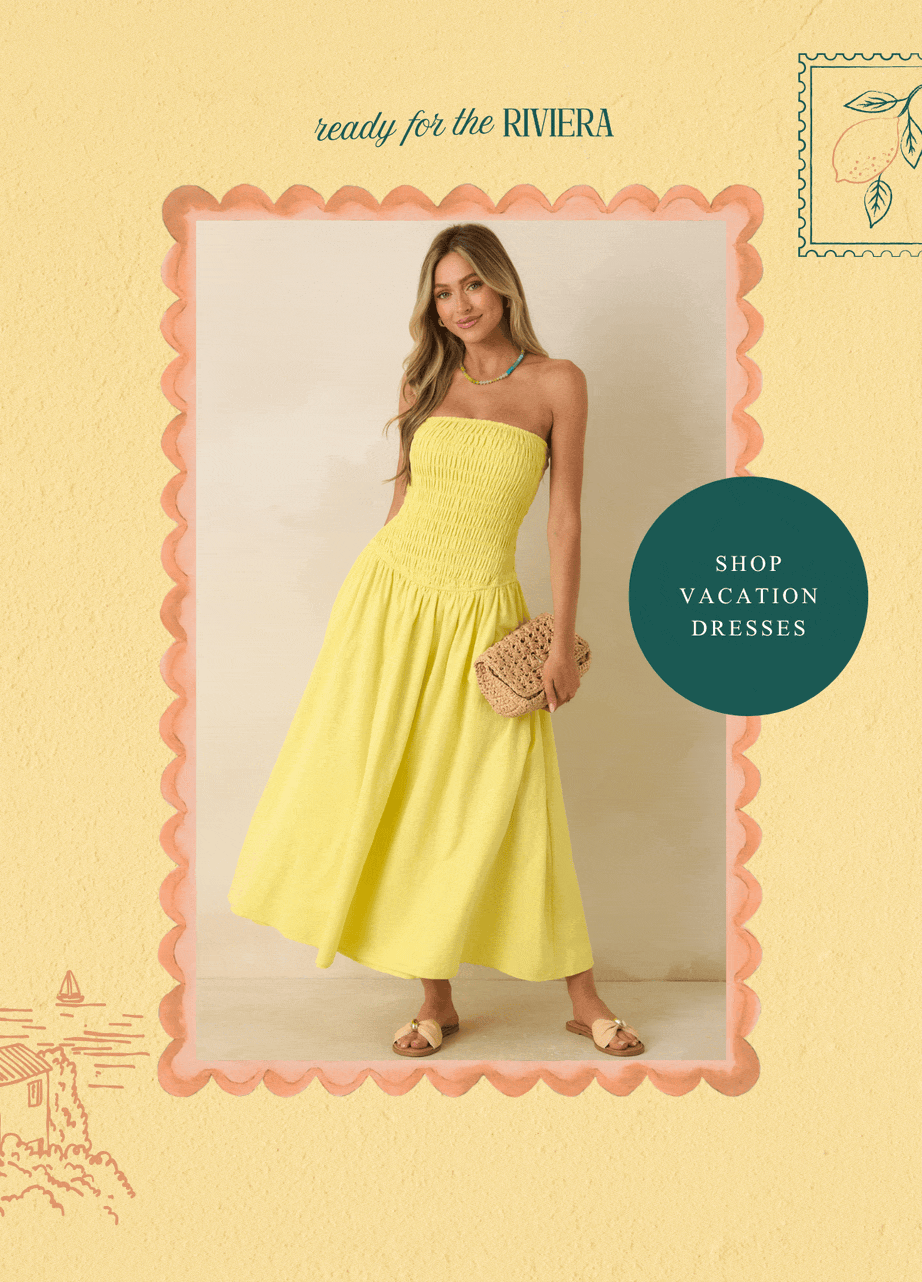Ready for the riviera. Shop Vacation Dresses.