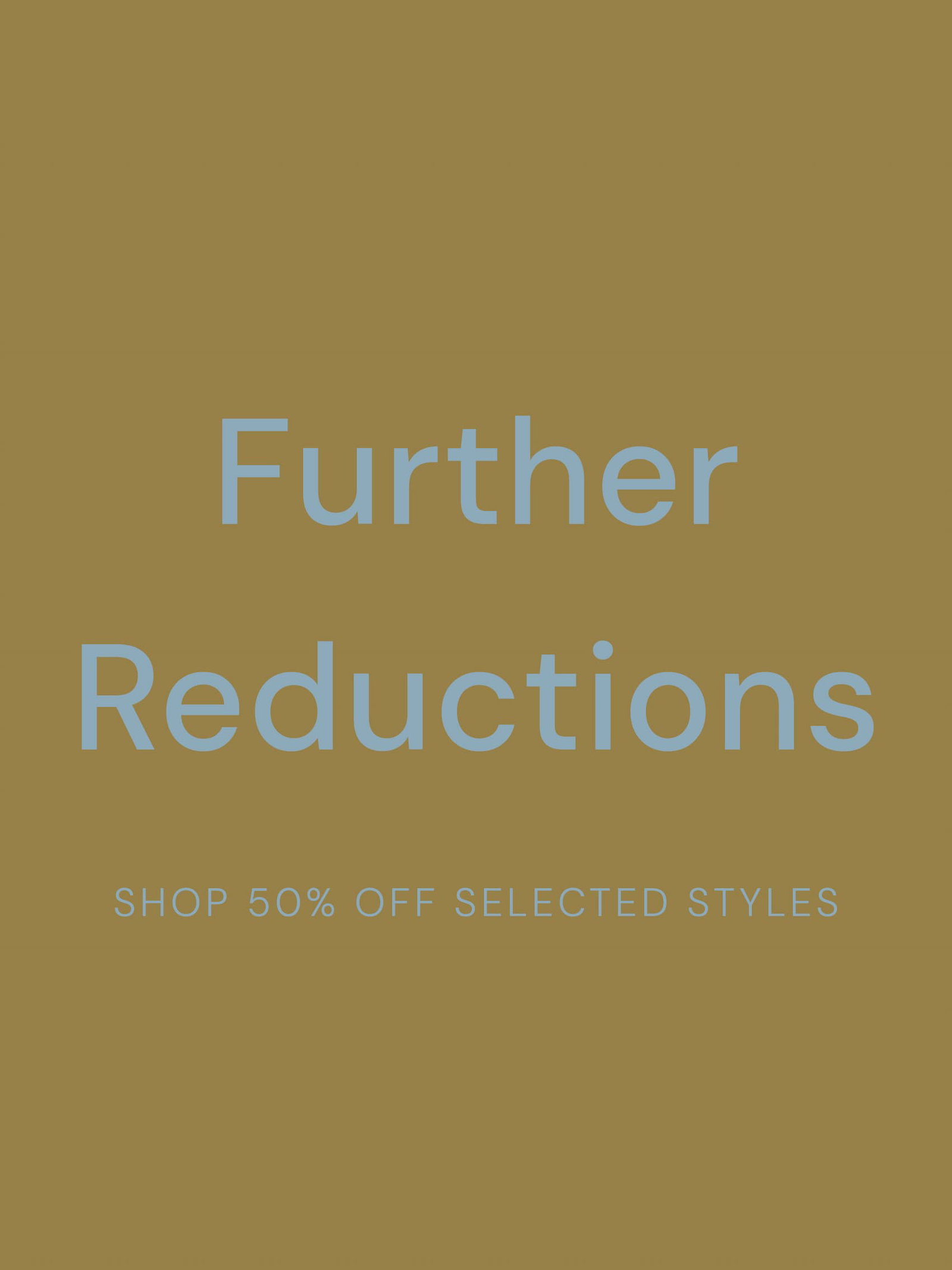Further Reductions