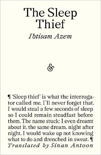 The Sleep Thief by Ibitsam Azem, Sinan Antoon