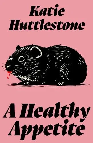 A Healthy Appetite by Katie Huttlestone